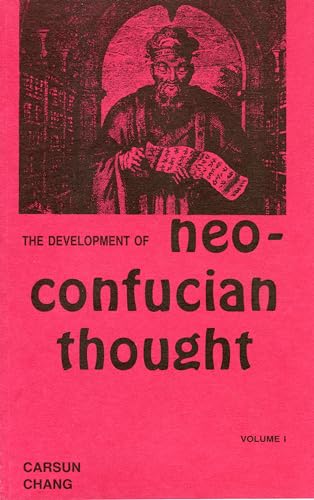 Stock image for Development of NeoConfucian Thought 001 for sale by PBShop.store US