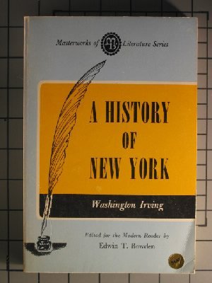 9780808401582: A History of New York (Masterworks of Literature)