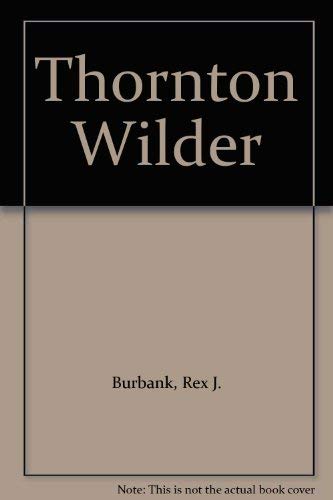 Thornton Wilder.