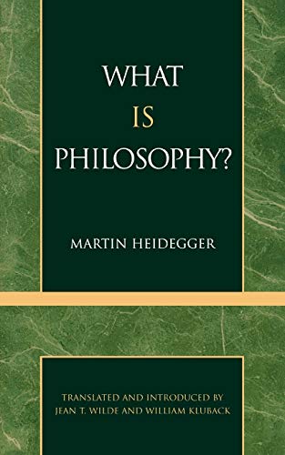 Stock image for What is Philosophy? (English and German Edition) for sale by GF Books, Inc.