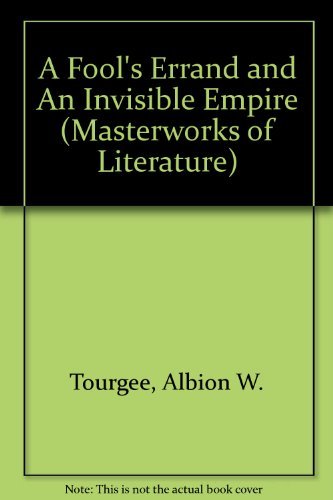 Stock image for A Fool's Errand And An Invisible Empire [ Two Titles In One] for sale by Willis Monie-Books, ABAA