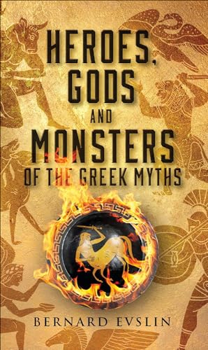 Beispielbild fr Heroes, Gods And Monsters Of The Greek Myths (Turtleback School Library Binding Edition) zum Verkauf von Goodwill