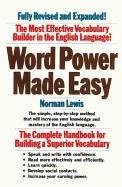 Stock image for Word Power Made Easy: The Complete Handbook for Building a Superior Vocabulary for sale by ThriftBooks-Dallas