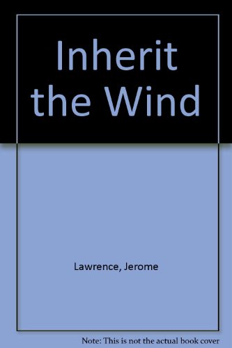 Beispielbild fr Inherit the Wind zum Verkauf von Better World Books