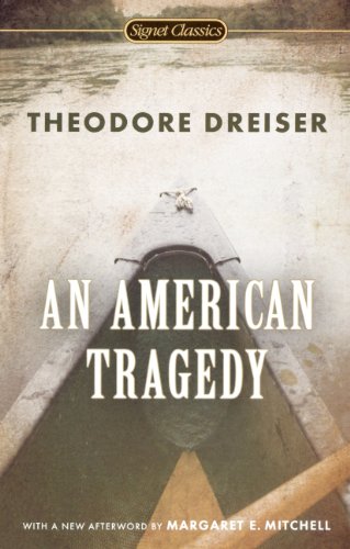 An American Tragedy (Turtleback School & Library Binding Edition) (Signet Classics) - Dreiser, Theodore