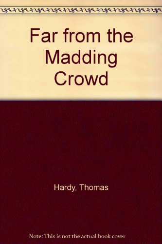 Far from the Madding Crowd (9780808509615) by Thomas Hardy