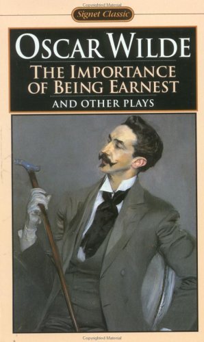 Stock image for The Importance of Being Earnest and Other Plays for sale by Half Price Books Inc.