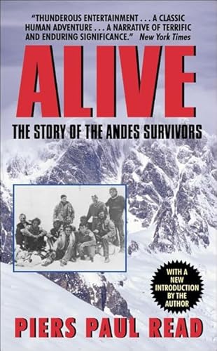 Stock image for Alive: The Story of the Andes Survivors for sale by ThriftBooks-Dallas