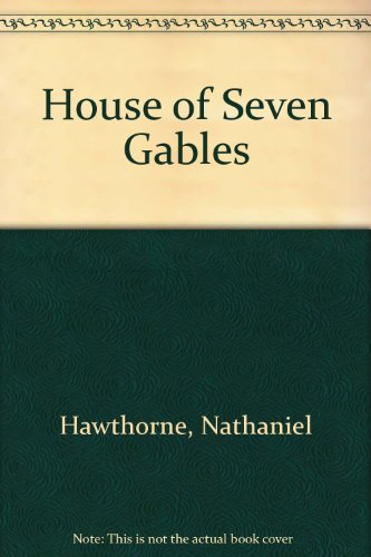 Beispielbild fr House of Seven Gables zum Verkauf von Wonder Book