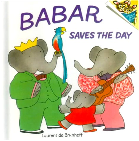 Babar Saves the Day (9780808524076) by [???]