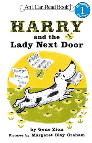 Harry And The Lady Next Door (Turtleback School & Library Binding Edition) (9780808526124) by Zion, Gene