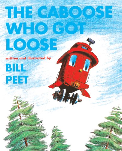Stock image for The Caboose Who Got Loose (Hardcover) for sale by AussieBookSeller