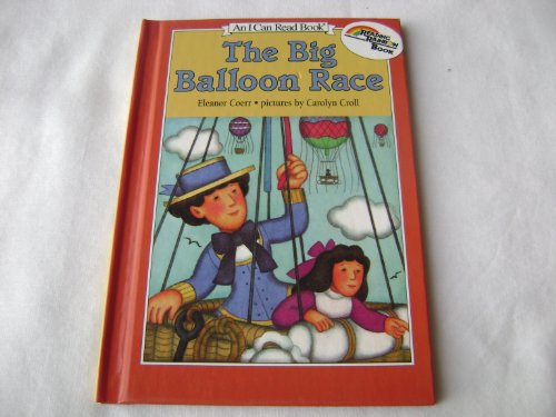 9780808532002: The Big Balloon Race (Turtleback School & Library Binding Edition)