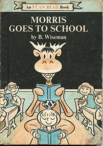 Imagen de archivo de Morris Goes to School (I Can Read! - Level 1) a la venta por Jenson Books Inc