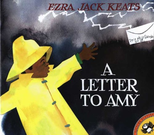 A Letter To Amy (Turtleback School & Library Binding Edition) (Picture Puffin Books) (9780808533832) by Keats, Ezra Jack