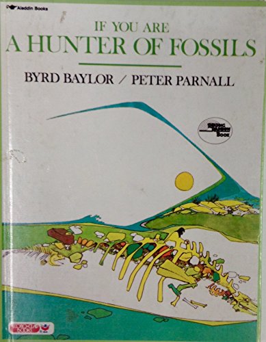 If You Are a Hunter of Fossils (9780808533924) by [???]