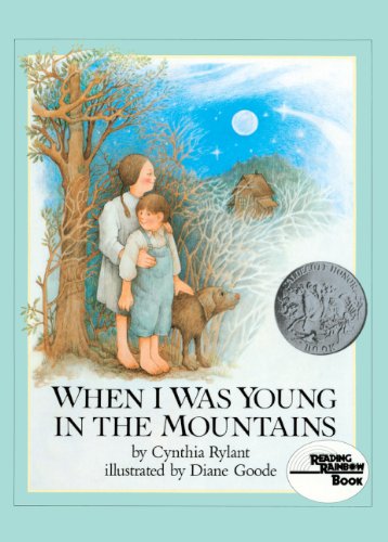 Stock image for When I Was Young in the Mountains for sale by ThriftBooks-Dallas