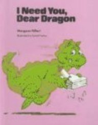 Stock image for I Need You, Dear Dragon for sale by ThriftBooks-Atlanta