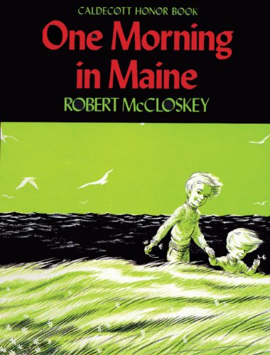 One Morning In Maine (Turtleback School & Library Binding Edition) (9780808536338) by McCloskey, Robert