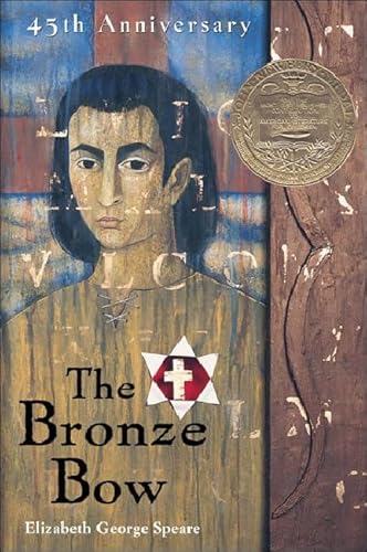 The Bronze Bow (Turtleback School & Library Binding Edition)