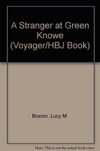 Imagen de archivo de A Stranger at Green Knowe a la venta por ThriftBooks-Atlanta