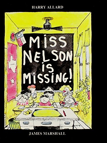 Stock image for Miss Nelson Is Missing! for sale by ThriftBooks-Atlanta