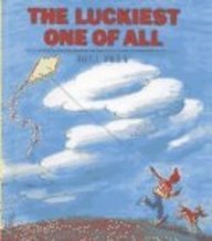 The Luckiest One of All (9780808563778) by Bill Peet