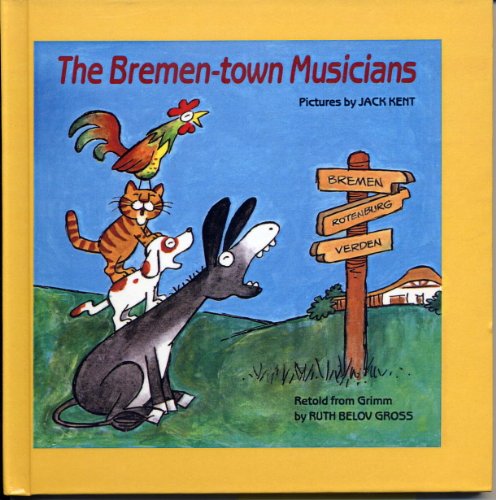 Stock image for The Bremen-town Musicians for sale by ThriftBooks-Dallas