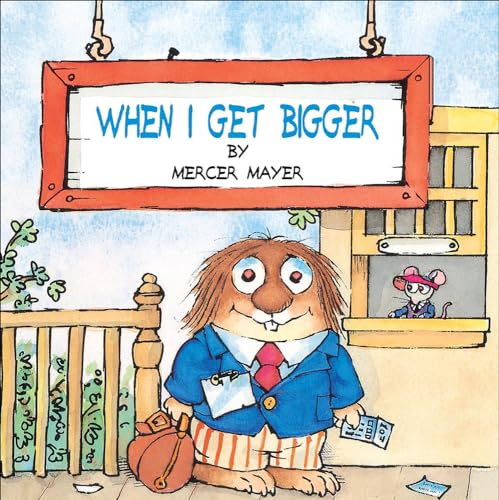 Stock image for When I Get Bigger for sale by Better World Books
