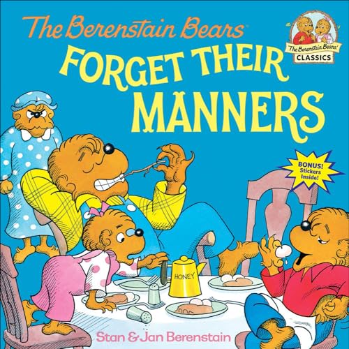 Stock image for The Berenstain Bears Forget Their Manners (Berenstain Bears First Time Chapter Books) for sale by Front Cover Books