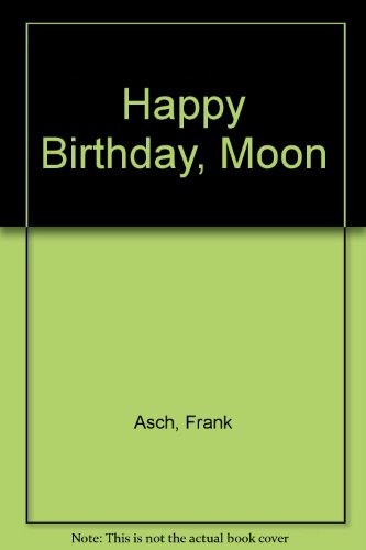 9780808566564: Happy Birthday, Moon (Moonbear)