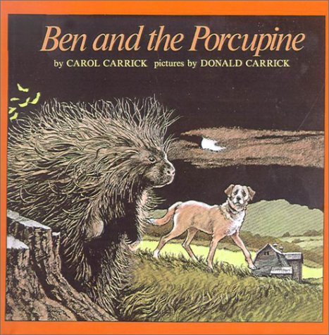 Ben and the Porcupine (9780808568506) by [???]