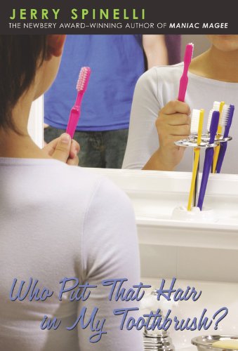 Beispielbild fr Who Put That Hair in My Toothbrush? zum Verkauf von ThriftBooks-Dallas