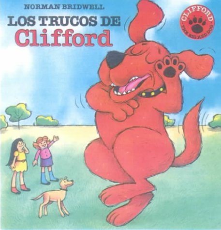 9780808573982: Los Trucos De Clifford / Clifford's Tricks (Clifford the Big Red Dog (Spanish Hardcover))