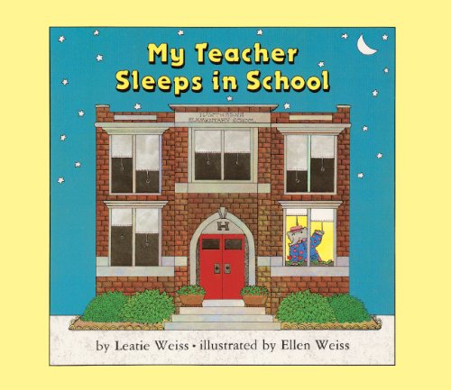 Stock image for My Teacher Sleeps In School (Turtleback School & Library Binding Edition) for sale by Booksavers of MD