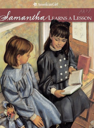 Stock image for Samantha Learns a Lesson: A School Story for sale by ThriftBooks-Dallas