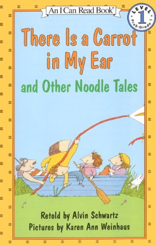 Beispielbild fr There Is A Carrot In My Ear, And Other Noodle Tales (Turtleback School & Library Binding Edition) zum Verkauf von Jenson Books Inc