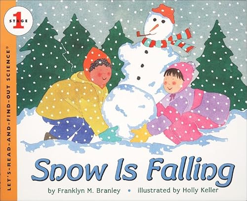 Stock image for Snow Is Falling (Let's Read-And-Find-Out Science (Library)) for sale by Revaluation Books