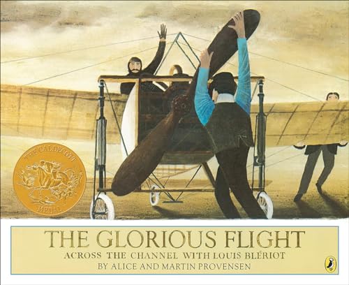 The Glorious Flight: Across The Channel With Louis Bleriot (Turtleback School & Library Binding E...