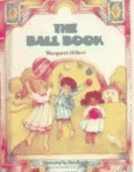 Imagen de archivo de The Ball Book a la venta por ThriftBooks-Atlanta