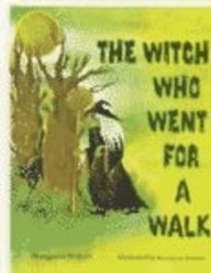 Stock image for The Witch Who Went For A Walk (Turtleback School & Library Binding Edition) for sale by SecondSale