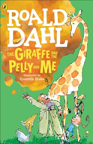 Stock image for The Giraffe and the Pelly and Me for sale by ThriftBooks-Atlanta