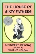 Stock image for The House of Sixty Fathers for sale by ThriftBooks-Atlanta