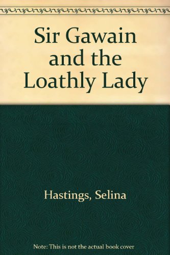 Stock image for Sir Gawain and the Loathly Lady for sale by Ezekial Books, LLC
