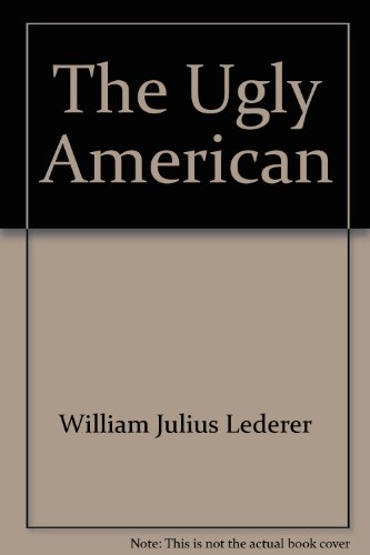 Ugly American (9780808598176) by William J. Lederer