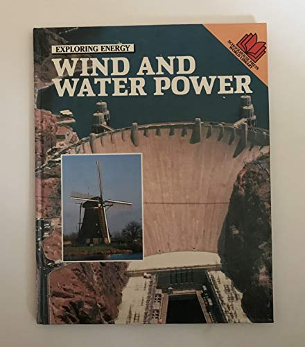 Imagen de archivo de Wind and Power (Exploring Energy) a la venta por SecondSale