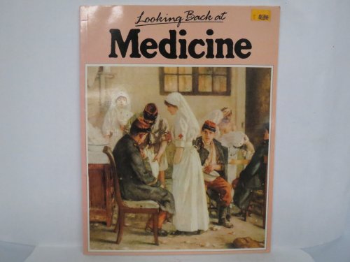 Imagen de archivo de Medicine (Looking Back At) a la venta por Decluttr