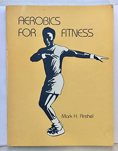 9780808700159: Aerobics for Fitness