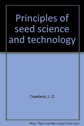 9780808703617: Principles of seed science and technology