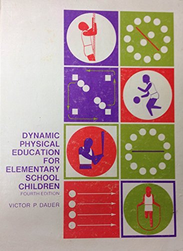 9780808704218: Dynamic Physical Education for Elementary School Children Fouth Edition